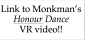 Link to Monkman’s Honour Dance VR video!!