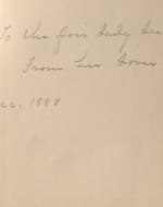 Inscription: To The Fair Lady Lucy- From Her Lover- Dec. 1888