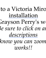 Link to a Victoria Miro 2023 installation of Grayson Perry's work. 