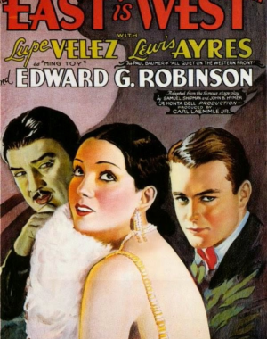 movie poster for film East Is West featuring a woman and two men