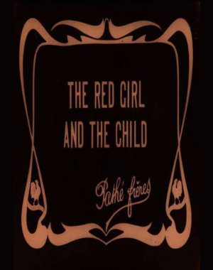 title card for the film The Red Girl and the Child