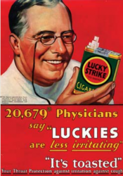 Example of a Physician Cigarette Advertisement saying “20,679 Physicians say “Luckies are less irritating”"