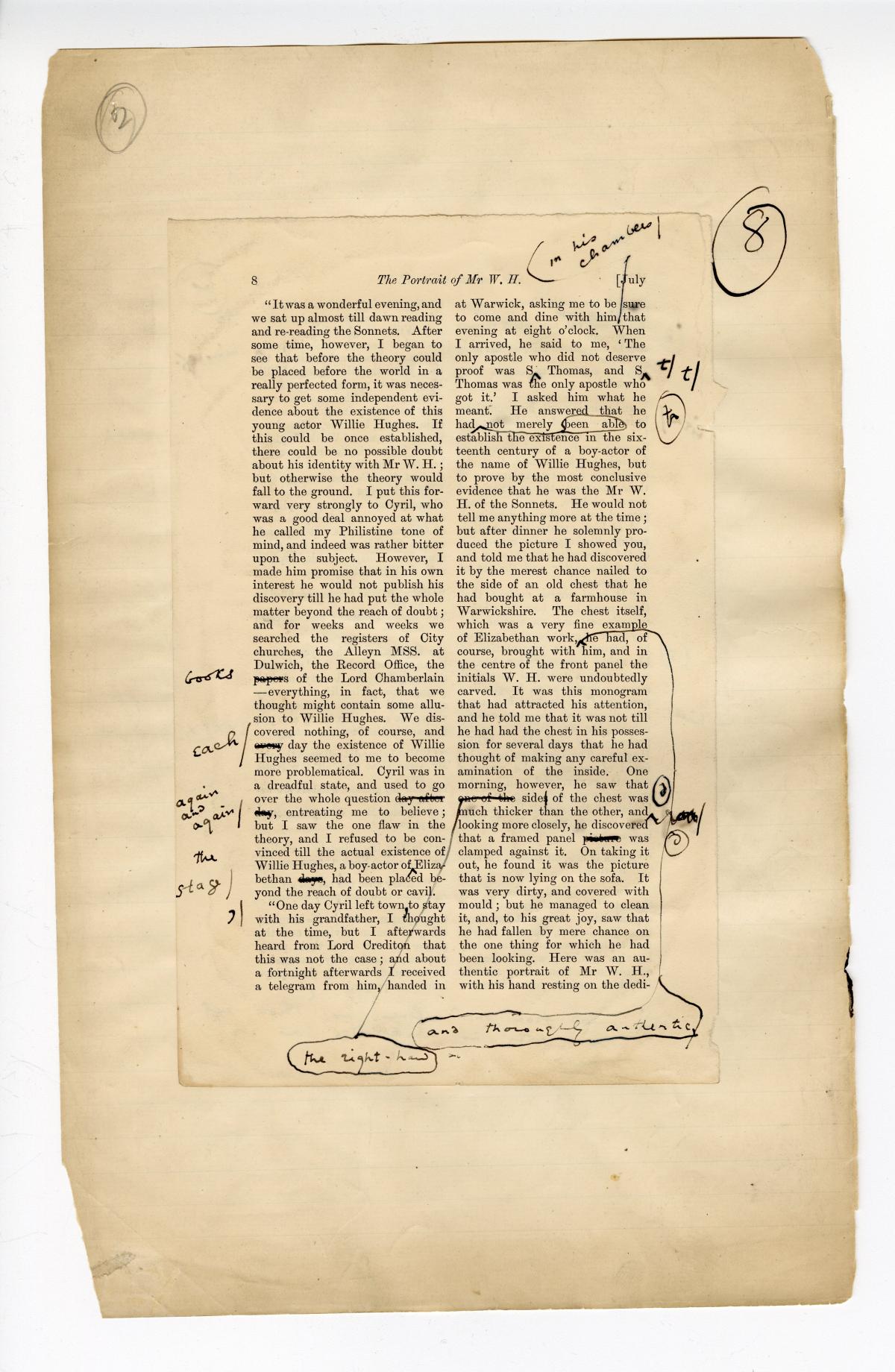 Folio 8 contains a full page (p.8) from the Blackwood's 1889 printing glued down onto a notebook page. Wilde's annotations are only on the Blackwood's page except for the folio number in the upper right corner.  There is also a penciled in "2" in the upper left corner which does not seem to match Wilde's handwriting.