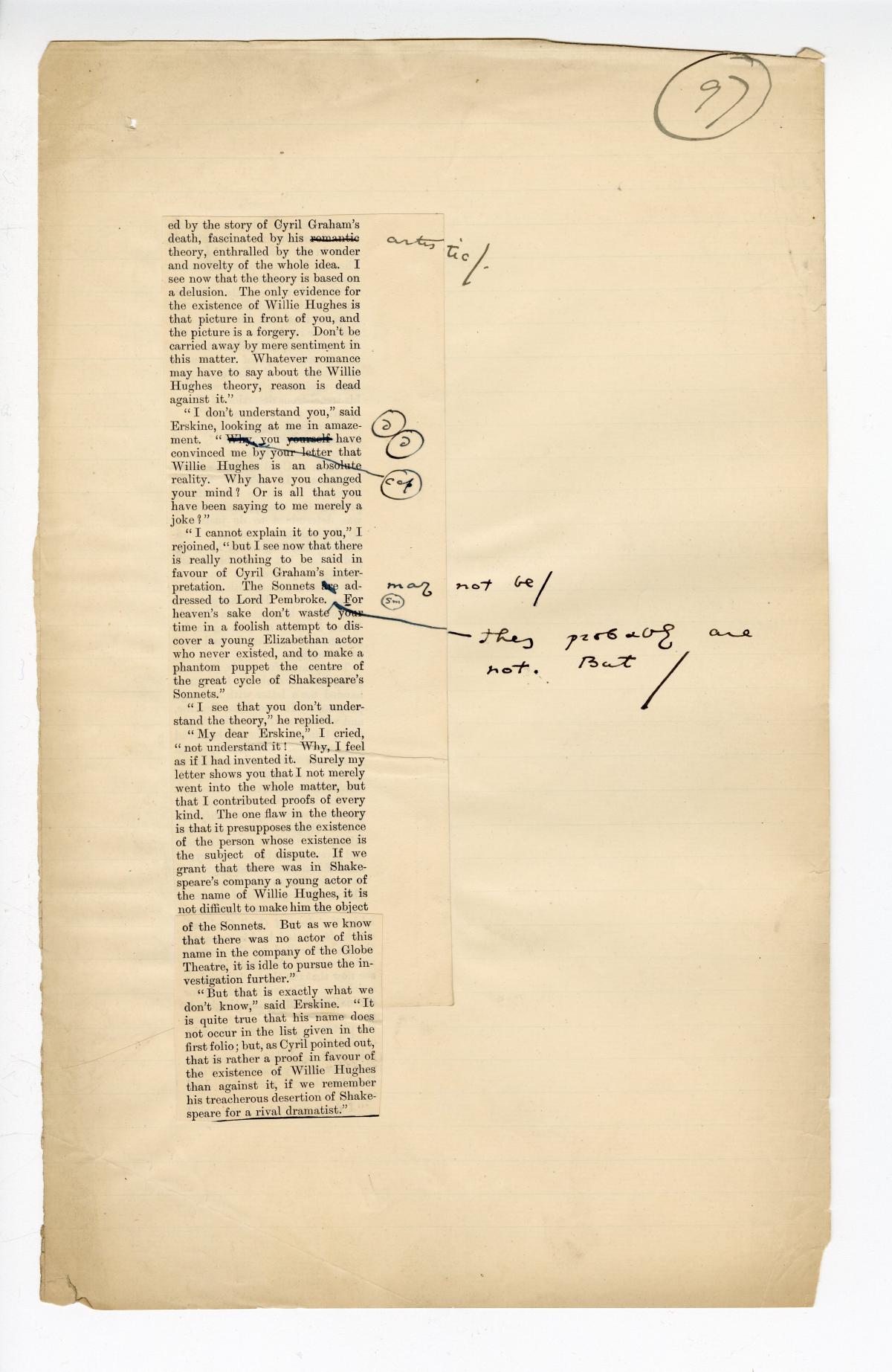 Folio 97 contains two cutouts from the Blackwood's 1889 printing glued down into a single column onto a notebook page and annotated on the cutout and onto the notebookpage. The first cutout is from the righthand column of p.19. The second cutout, which is glued directly under end of the printed text on the first cutout (but glued over the bottom margin of the page), is from the lefthand column of p.20. 