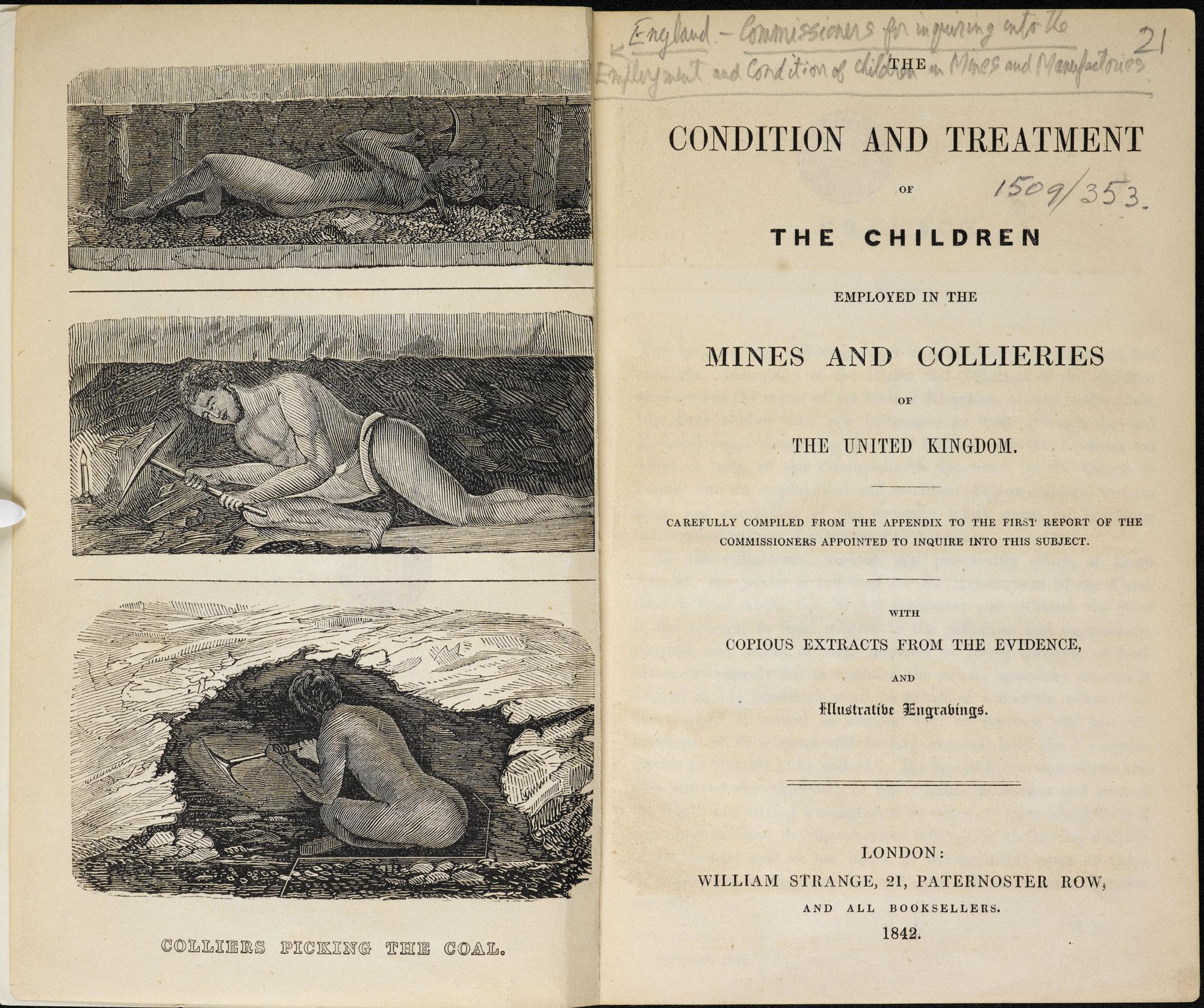 The Condition and Treatment of the Children employed in the Mines and Colliers